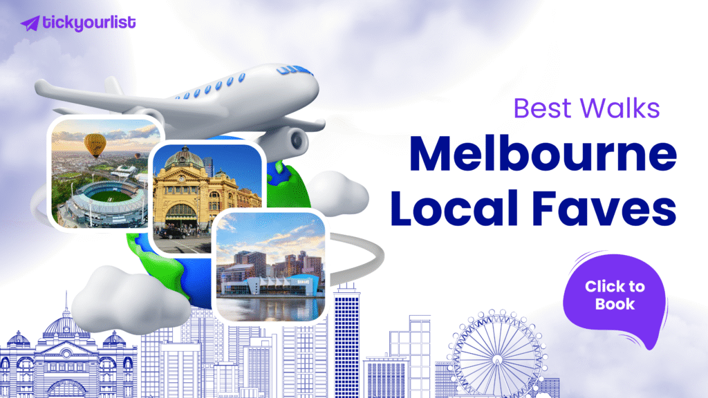 Best Walks in Melbourne Local Faves