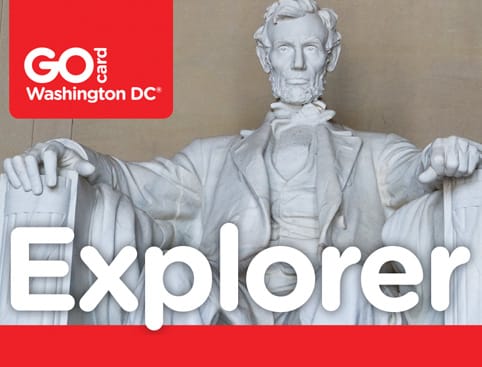 Washington DC Explorer Pass tickets in Washington DC | TickYourList
