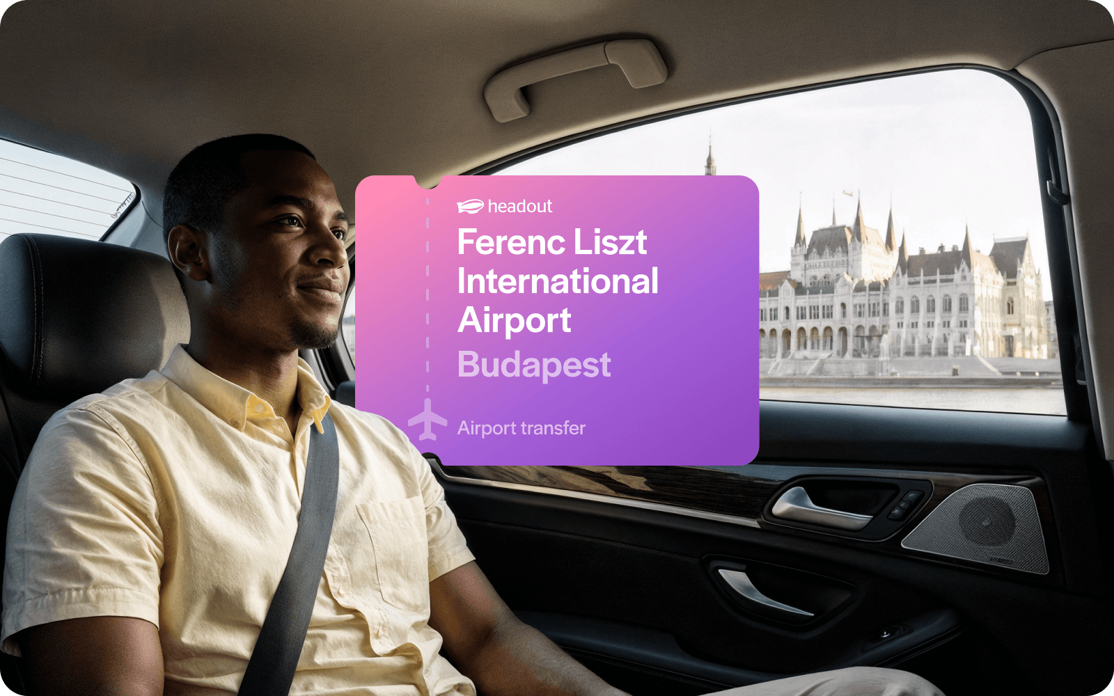 Private Transfers from/to Budapest Airport experience tickets in Budapest | TickYourList