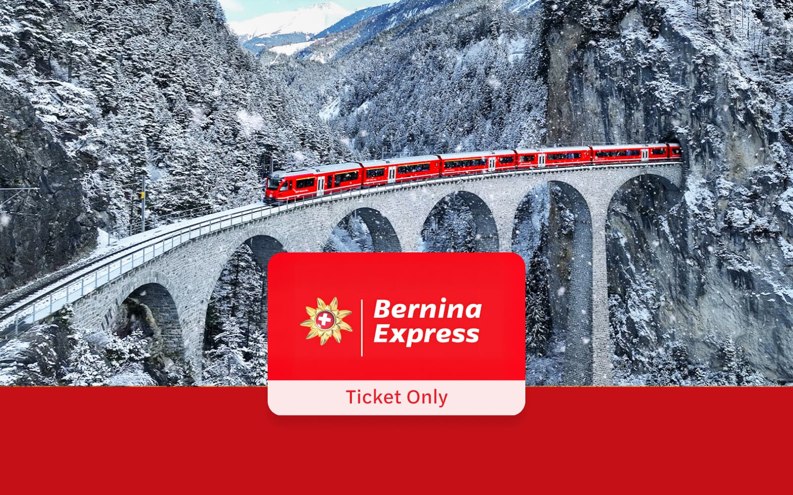 Bernina Express (Ticket without Seat Reservation): Tirano to/from St. Moritz/Chur