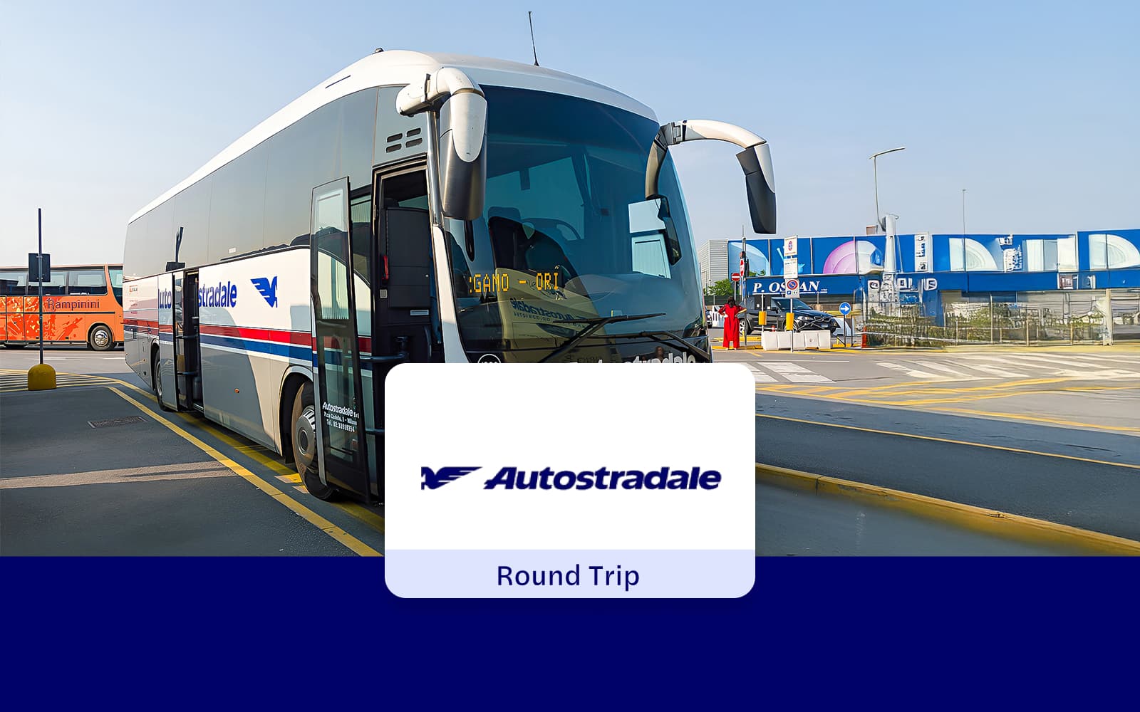 Autostradale Airport Express Round-Trip Tickets: Milan Linate Airport to/from Milan Centrale