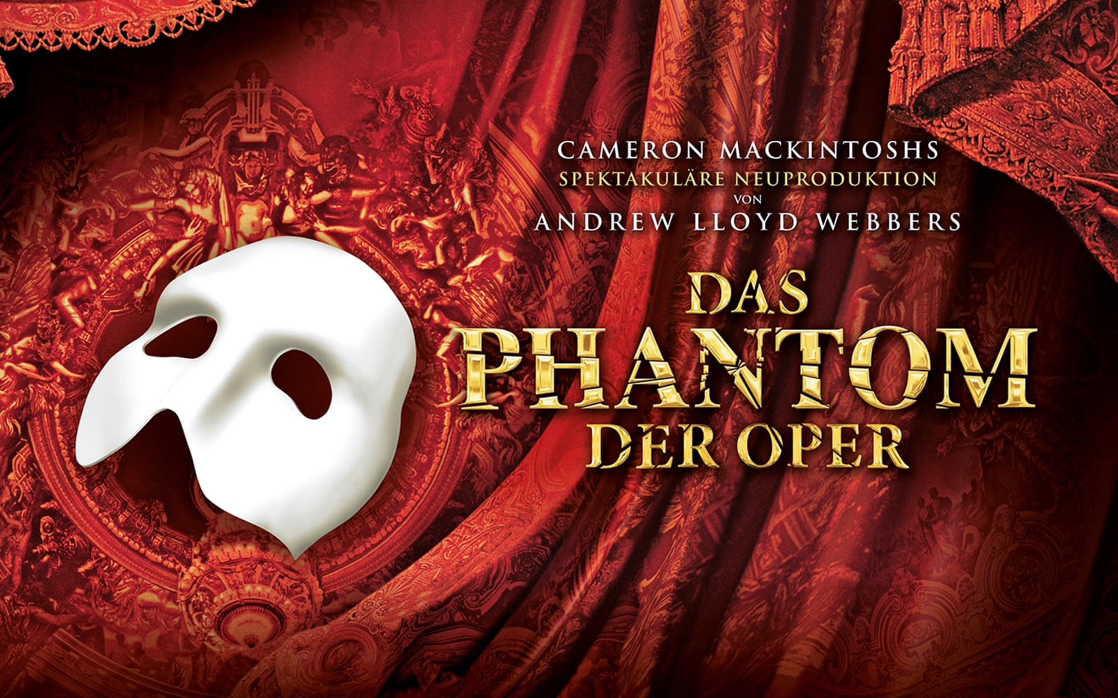 RAIMUND THEATER: DAS PHANTOM DER OPER – THE MUSICAL