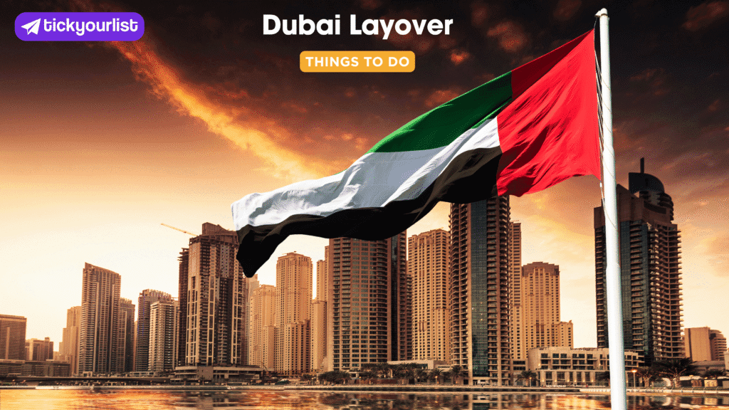 Dubai Layover Guide Things to Do Between Flights