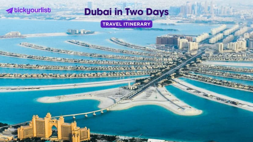 Dubai in Two Days