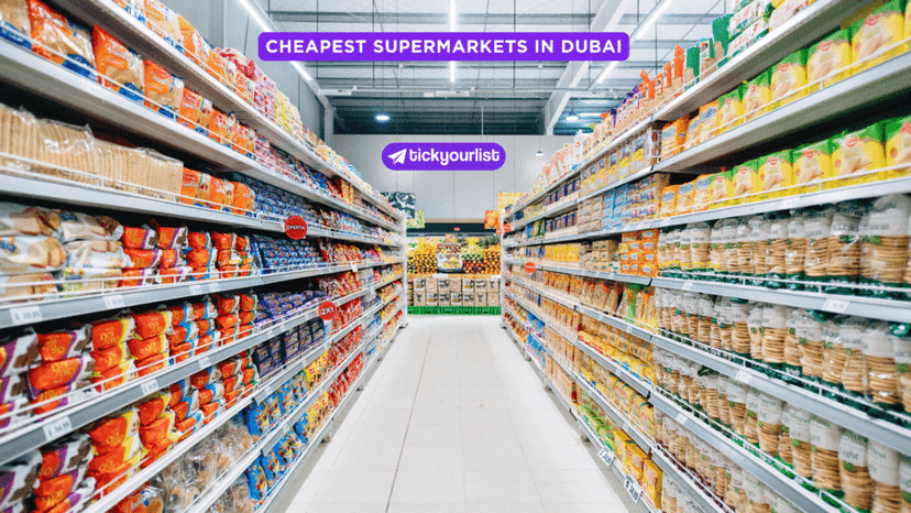 Cheapest Supermarkets in Dubai