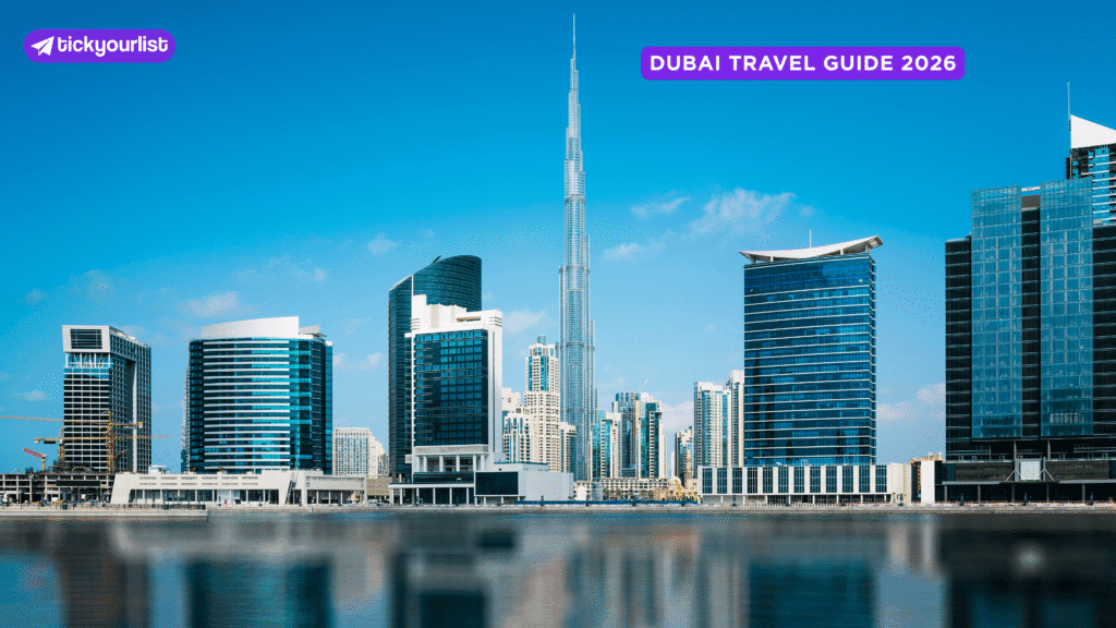 Dubai Travel Guide 2026