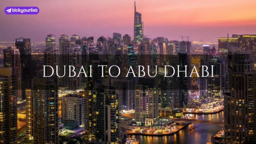 Dubai to Abu Dhabi