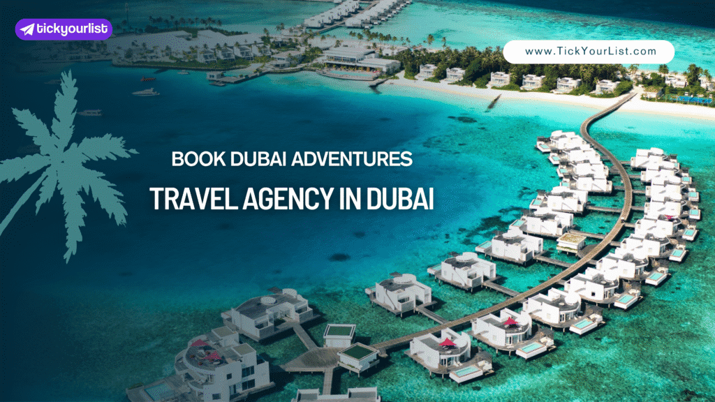 Travel Agency in Dubai