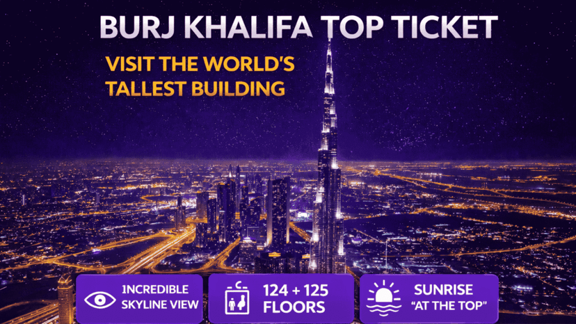 Burj Khalifa Top Ticket