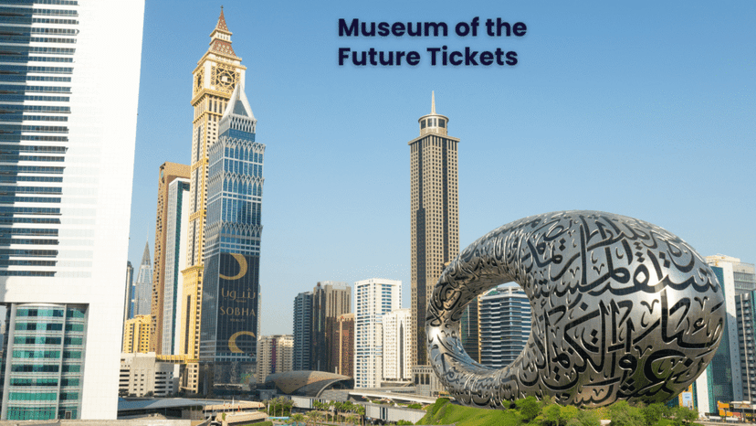 Museum of the Future Tickets