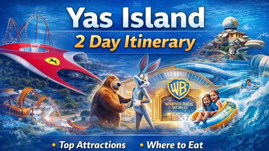 Yas Island 2 Day Itinerary