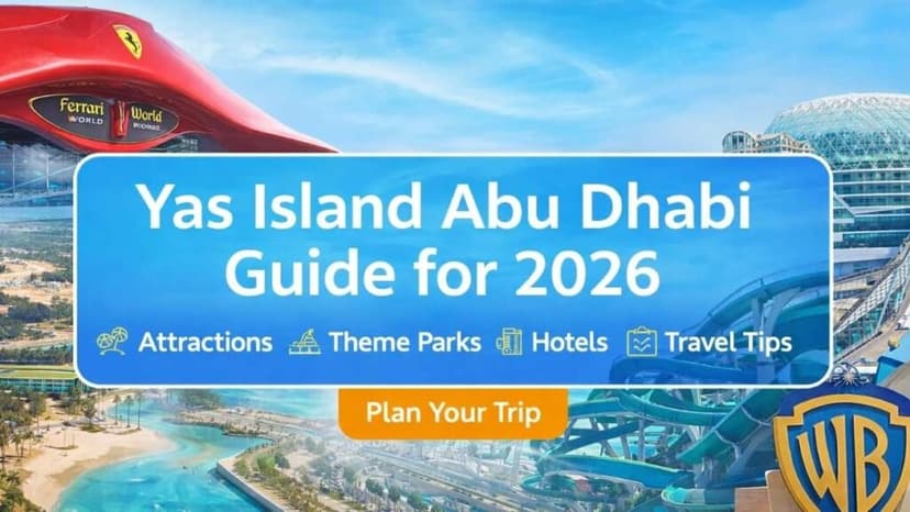 Yas Island Abu Dhabi Guide