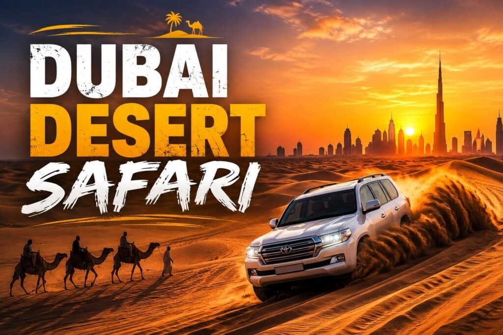Dubai Desert Safari