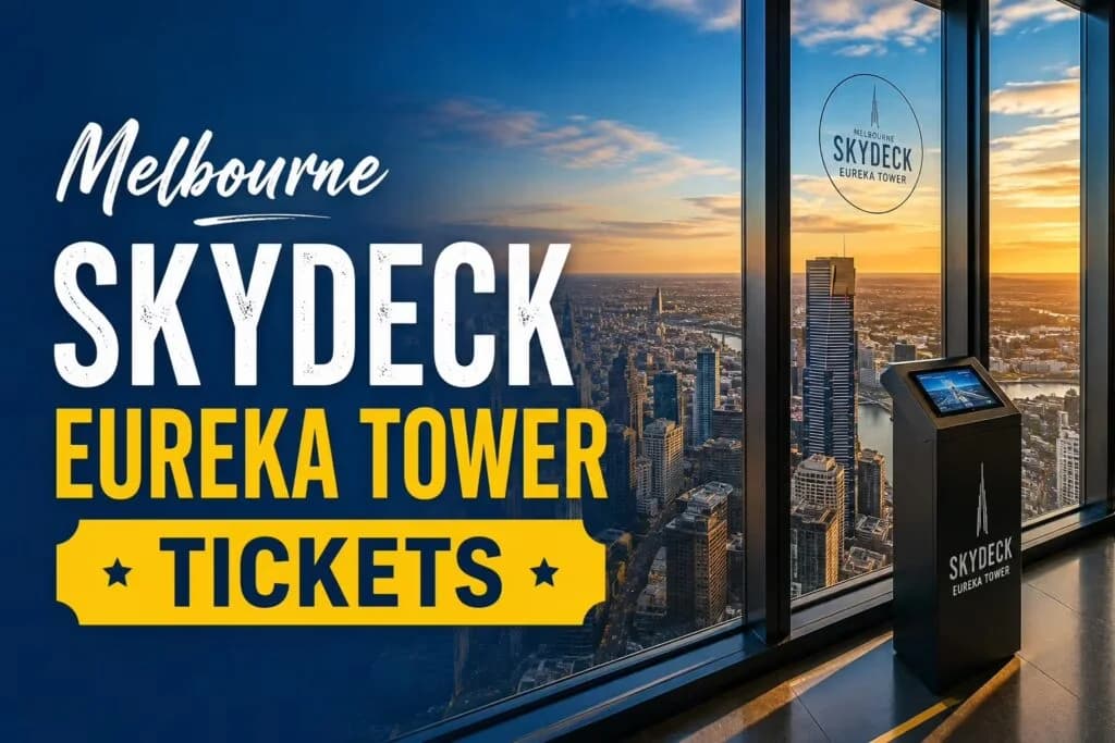 Melbourne Skydeck Eureka Tower tickets