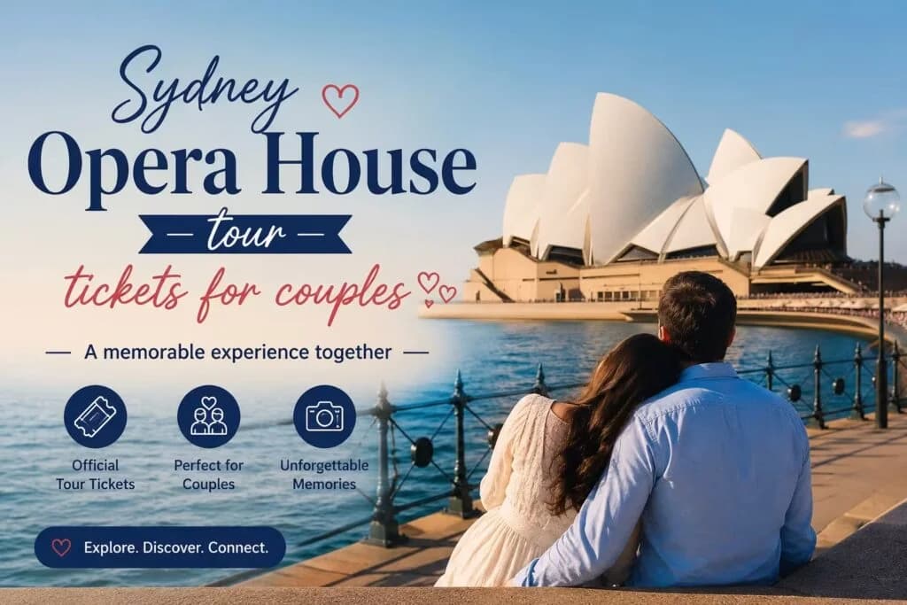 Sydney Opera House tour tickets for couples