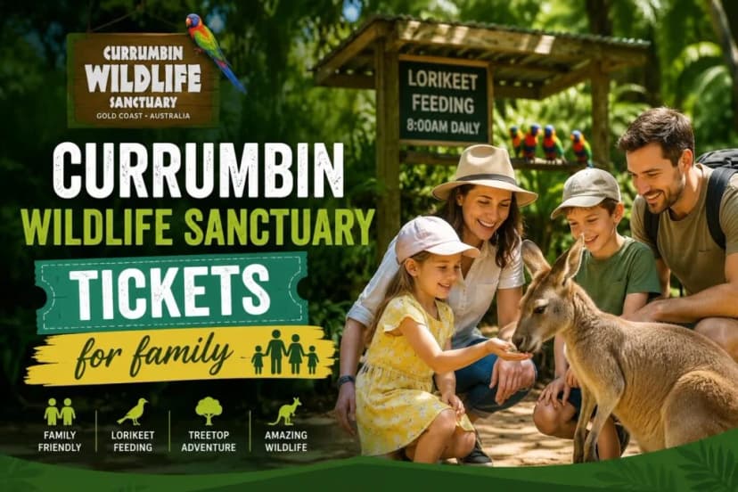 Currumbin Wildlife Sanctuary tickets for family