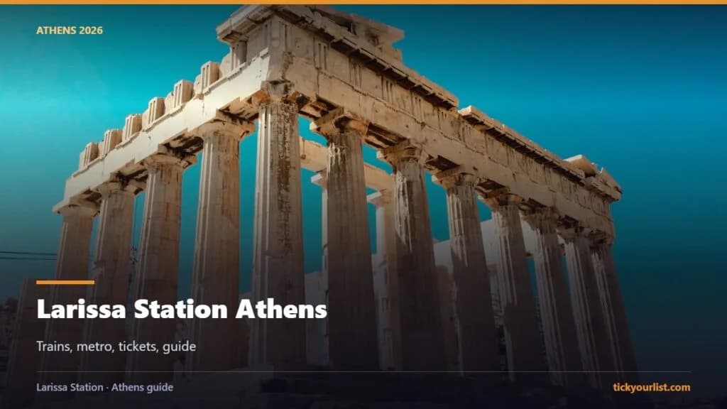 Larissa Station Athens trains metro tickets and travel guide